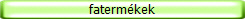 faterm�kek